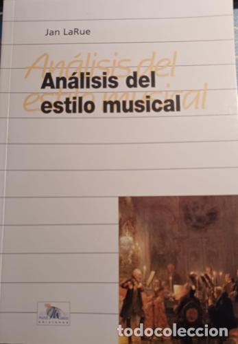 Libri di seconda mano: AN&Aacute;LISIS DEL ESTILO MUSICAL - LaRue, Jan