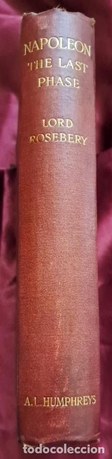 Libros: Napoleon. The last phase - Rosebery, Lord - Foto 4