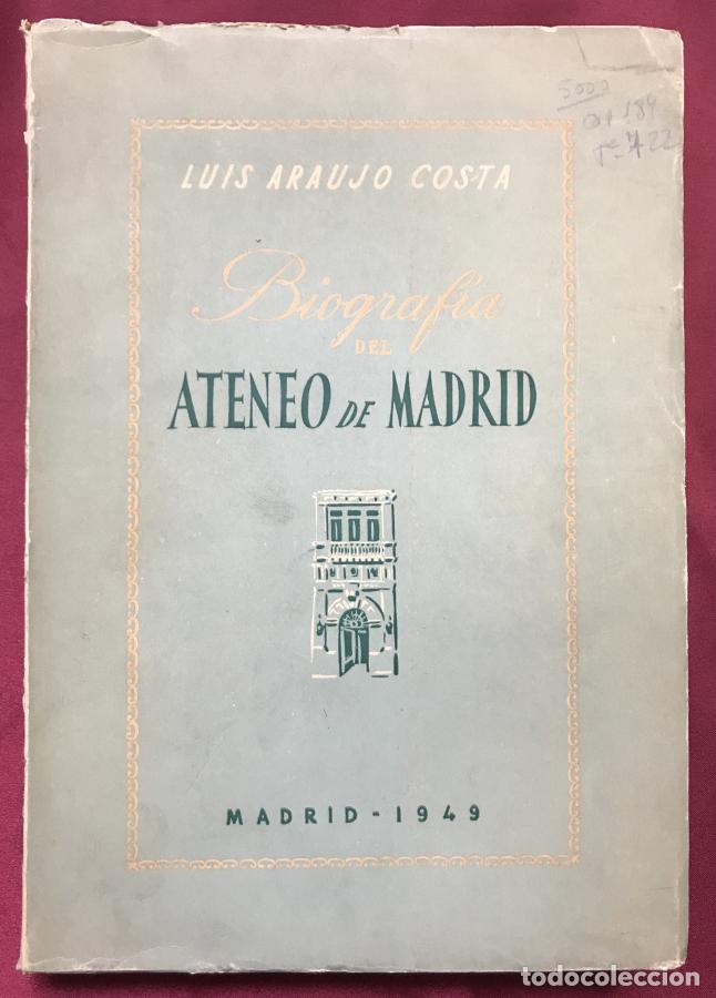 Livros em segunda m&atilde;o: Biograf&iacute;a del Ateneo de Madrid - Araujo Costa