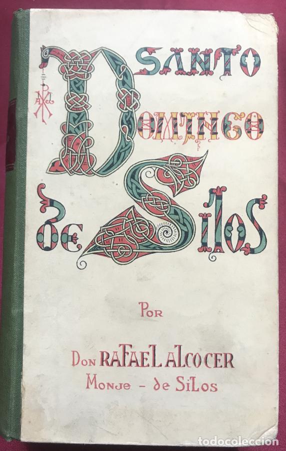 B&uuml;cher: Santo Domingo de Silos - Alcocer, Rafael