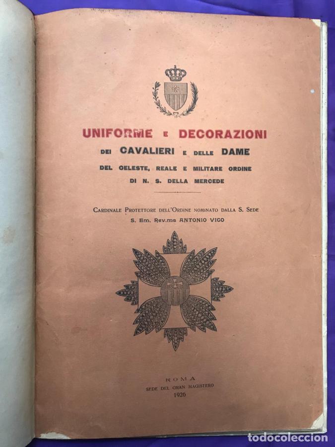 Libros: Uniformi e decorazioni dei Cavalieri e delle Dame del C. R. M. Ordine di N. S. della Mercede - Cardi