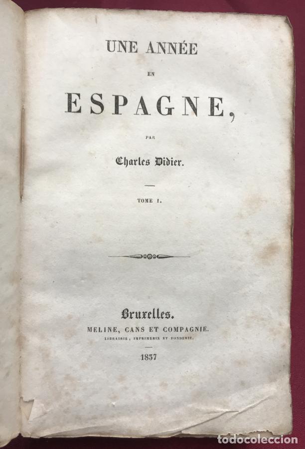 Libri di seconda mano: Une ann&eacute;e en Espagne par Charles Didier - Didier, Charles