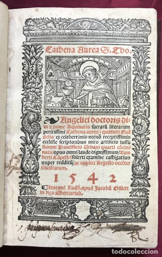 Libri di seconda mano: Cathena Aurea in Ev&acirc;ngelium Luce, Joannis, Mattheus, er celeberrimis necno receptissimis ecclesiae s