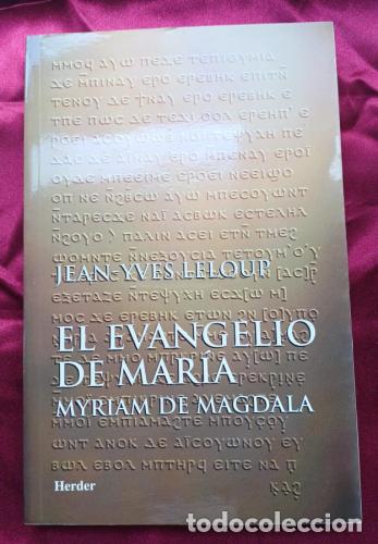 B&uuml;cher: El Evangelio de Mar&iacute;a. Myriam de Magdala - Leloup, Jean-Yves