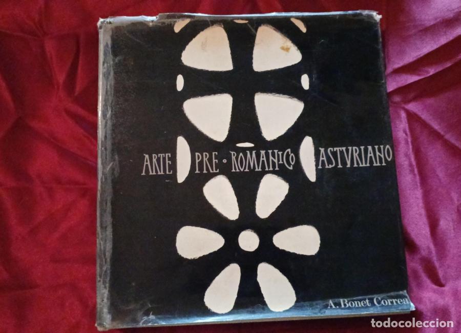 B&uuml;cher: Arte pre -rom&aacute;nico asturiano - Bonet Correa, Antonio