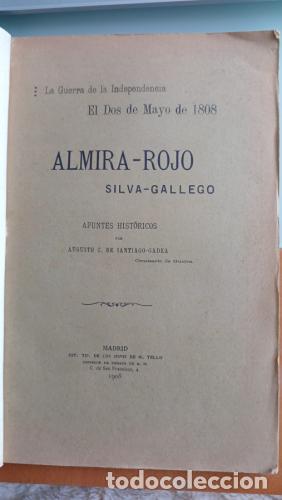 Libri di seconda mano: La Guerra de la Independencia. El dos de mayo de 1808. Almira - Rojo Silva - Gallego - C. de Santiag
