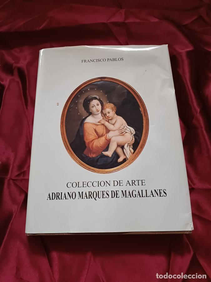Libri di seconda mano: Adriano Marques de Magallanes . Coleccion de arte - Pablos, Francisco