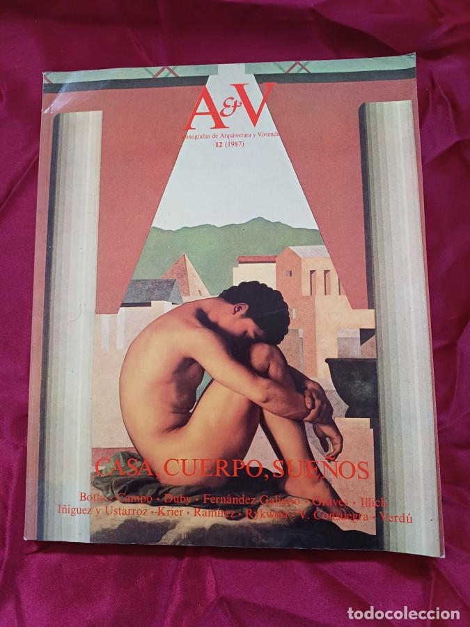 Libri di seconda mano: A&V. Monograf&iacute;as / Monographs, 12 (1987). Casa, cuerpo y sue&ntilde;os - VVAA