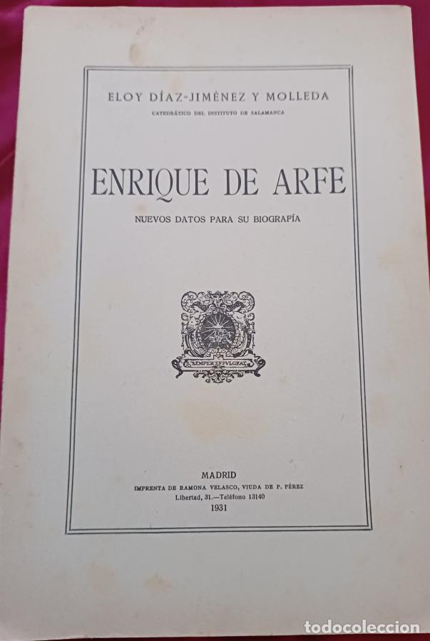 Libri di seconda mano: Enrique de Arfe. Nuevos datos para su biograf&iacute;a - D&iacute;az-Jim&eacute;nez y Molleda, Eloy
