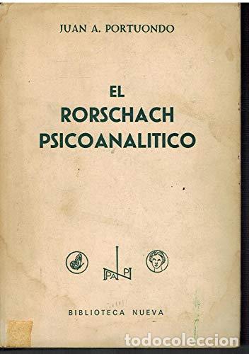 Libri di seconda mano: EL RORSCHACH PSICOANALITICO - PORTUONDO, JUAN A.