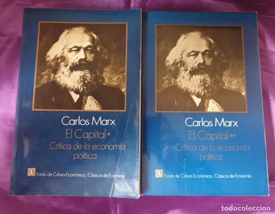 Libri di seconda mano: EL CAPITAL. Cr&iacute;tica de la Econom&iacute;a Pol&iacute;tica. Vol. 1 y 2 - Carlos Marx.