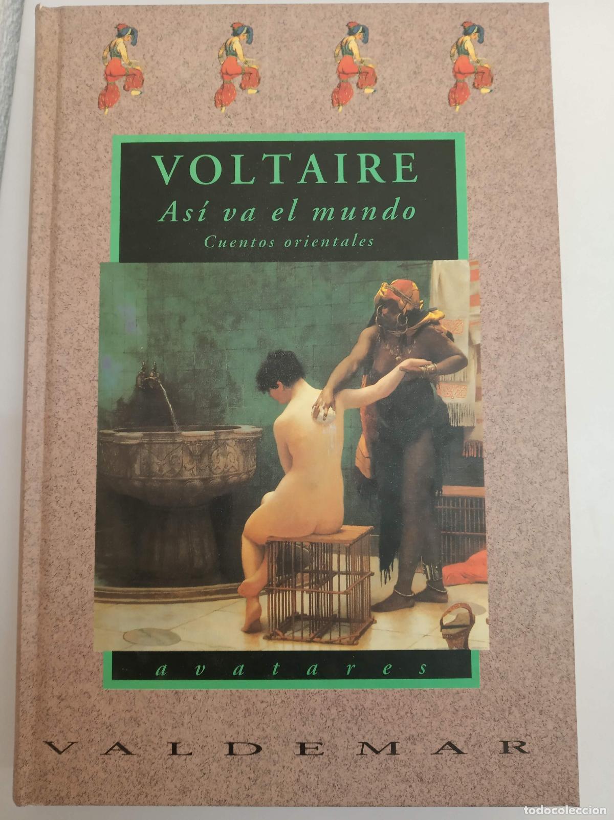 B&uuml;cher: As&iacute; va el mundo : cuentos orientales - Voltaire