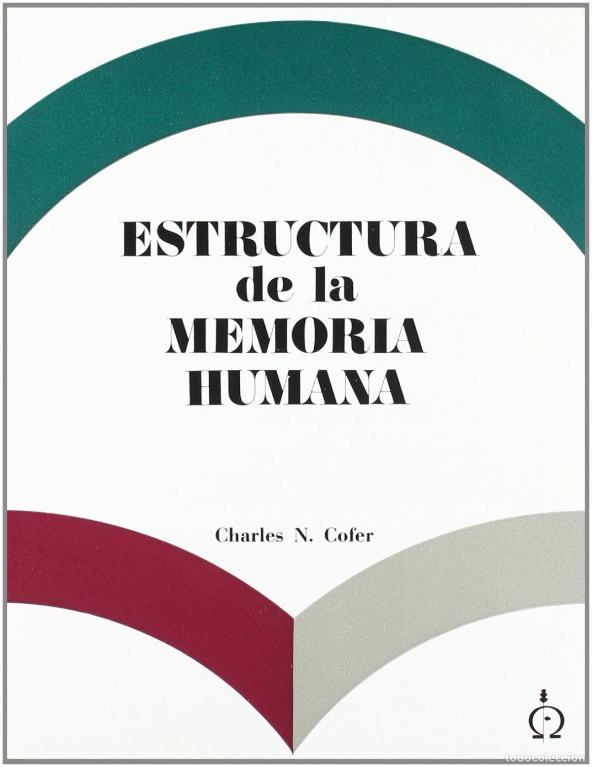 Libri di seconda mano: Estructura de la memoria humana - Cofer, Charles