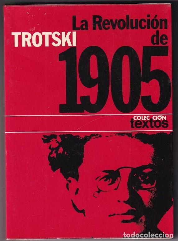 Libros: La Revoluci&oacute;n de 1905 - Trotski / Colecci&oacute;n Textos - Editorial Planeta