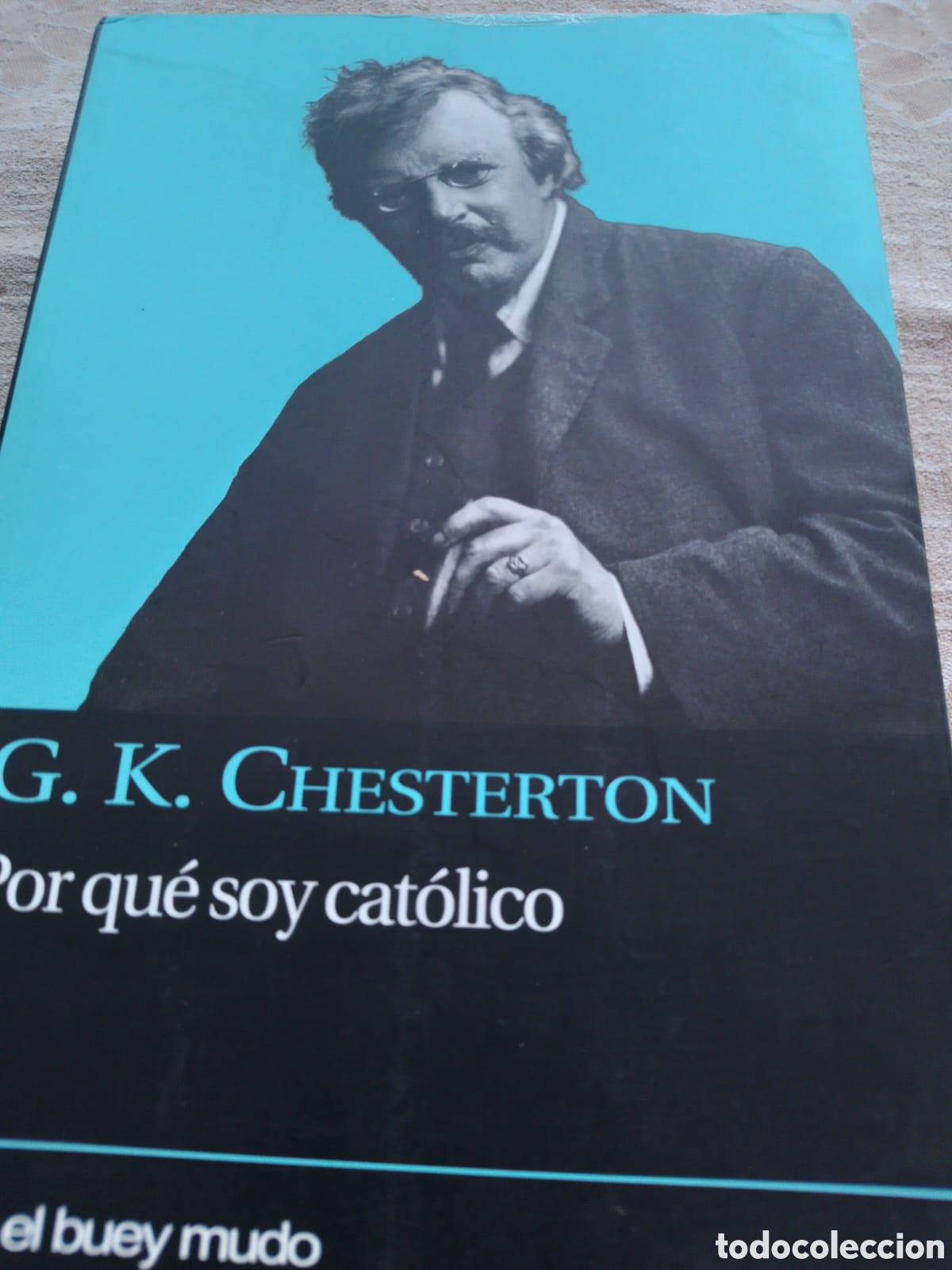 Libros: Por qu&eacute; soy cat&oacute;lico. Chesterton