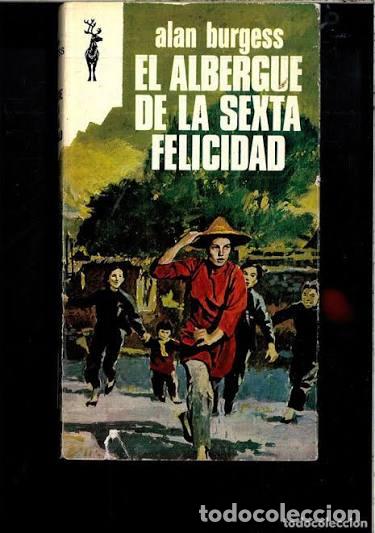 Libros: EL ALBERGUE DE LA SEXTA FELICIDAD