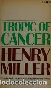 books: TROPIC OF CANCER - HENRY MILLER.