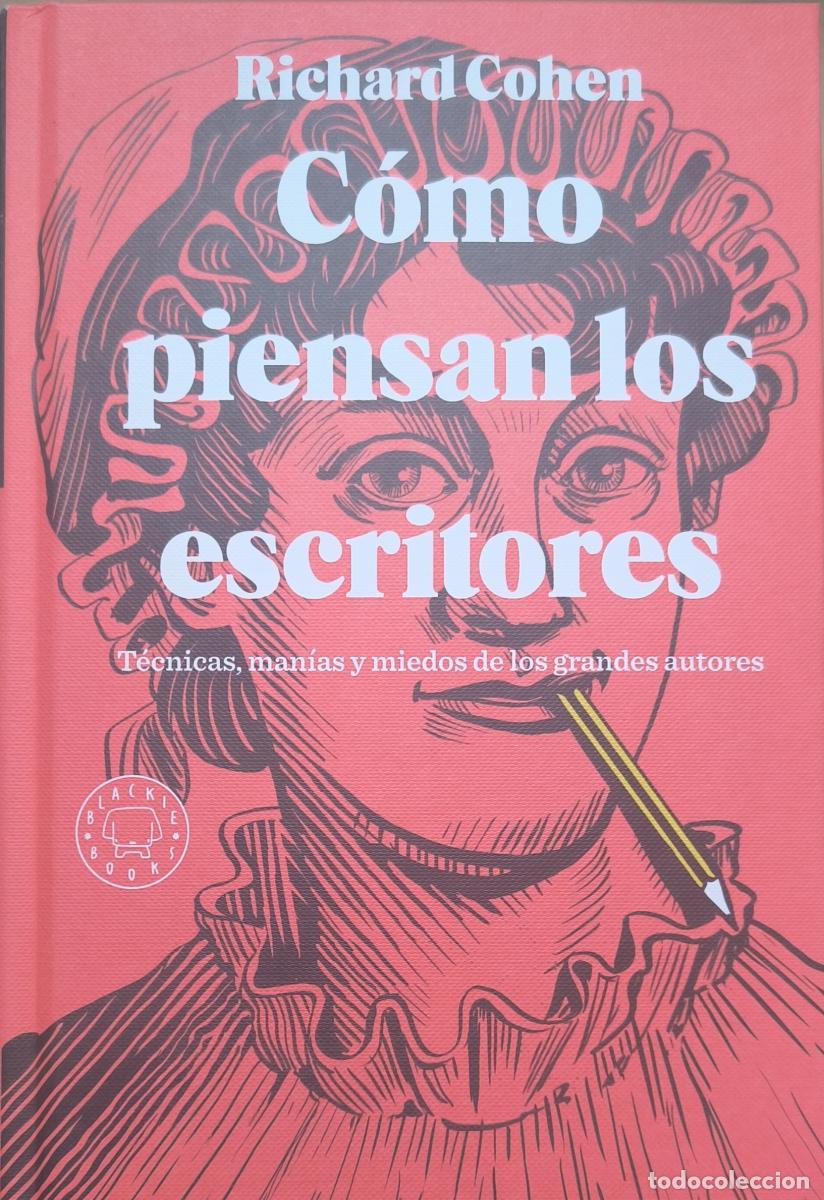 books: C&oacute;mo piensan los escritores - Cohen, Richard