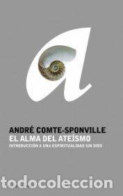 B&uuml;cher: El alma del ate&iacute;smo - Comte-Sponville, Andr&eacute;
