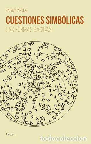 Libri di seconda mano: Cuestiones simb&oacute;licas - Arola, Raimon