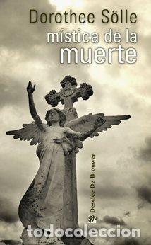 Libri di seconda mano: M&Iacute;STICA DE LA MUERTE - Dorothee S&Ouml;LLE
