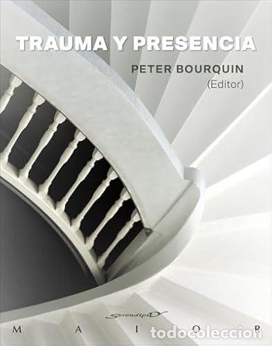 Libros: Trauma y presencia - Bourquin, Peter - Foto 1