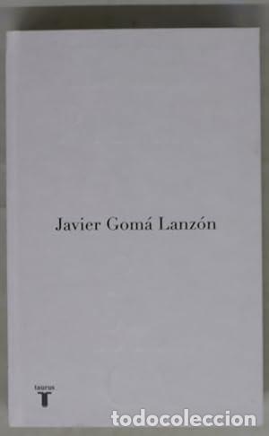 B&uuml;cher: Ejemplaridad p&uacute;blica (edici&oacute;n conmemorativa con pr&oacute;logo del autor) - Gom&aacute; Lanz&oacute;n, Javier