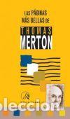 Libros: Las p&aacute;ginas m&aacute;s bellas de Thomas Merton - Fern&aacute;ndez Carneiro, Jose Manuel