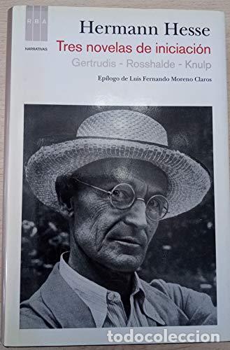 Libri di seconda mano: Tres novelas de iniciacion - Hesse, Hermann