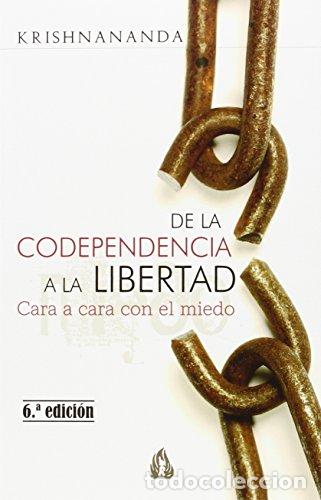 Livres: De la codependencia a la libertad - Trobe, Thomas O
