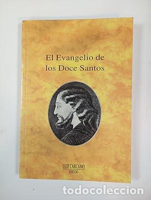 Livres: El Evangelio de los doce santos - An&oacute;nimo