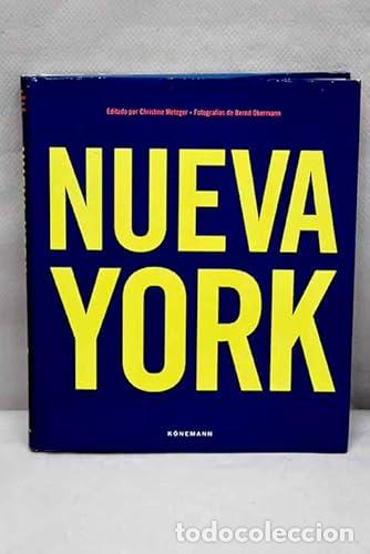 B&uuml;cher: NUEVA YORK - METZGER, CHRISTINE/OBERMANN, BERND