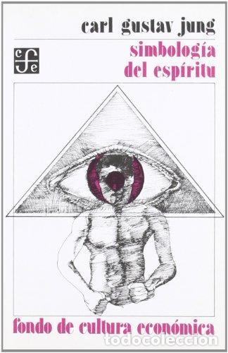 Libri di seconda mano: Simbolog&iacute;a del esp&iacute;ritu - Jung, C. G