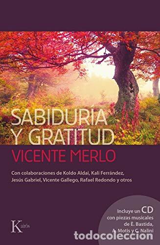 Libri di seconda mano: Sabidur&iacute;a y gratitud - Merlo Lillo, Vicente