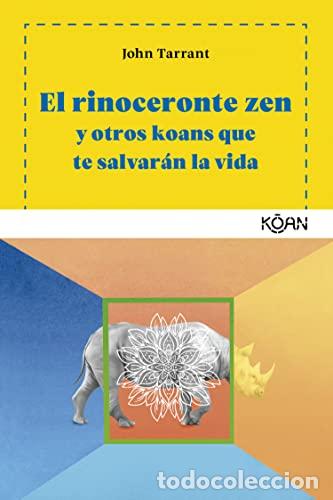 Libros: El rinoceronte zen - Tarrant, John - Foto 1