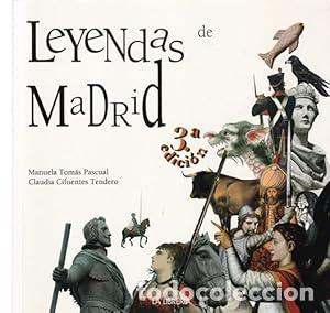 books: Leyendas de Madrid - Tom&aacute;s Pascual, Manuela / Cifuentes Tendero, Claudia