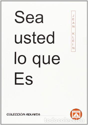 Libri di seconda mano: SEA USTED LO QUE ES - KLEIN,JEAN