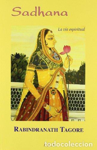 B&uuml;cher: Sadhana - Tagore, Rabindranath