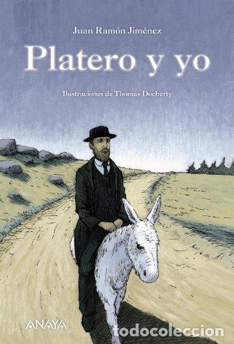 Libros: Platero y yo - Jim&eacute;nez, Juan Ram&oacute;n