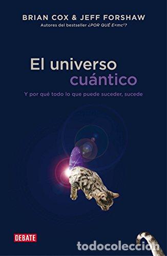 Libri di seconda mano: El universo cu&aacute;ntico - Cox, Brian
