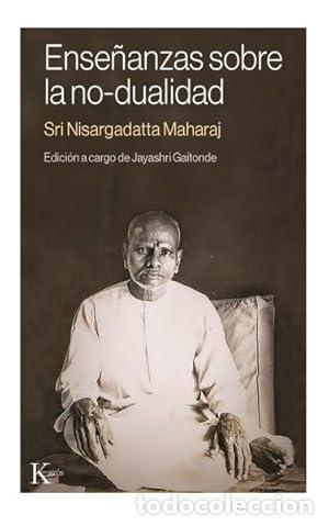 Libri di seconda mano: Ense&ntilde;anzas sobre la no-dualidad - Nisargadatta Maharaj, Sri