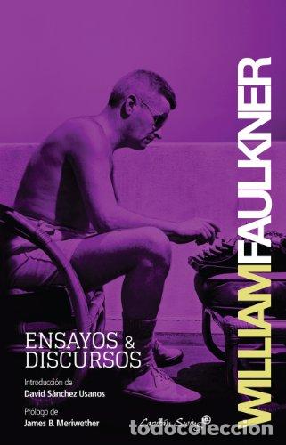 Livres: Ensayos y discursos - Faulkner, William