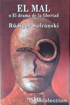 books: El mal - Safranski, R&uuml;diger