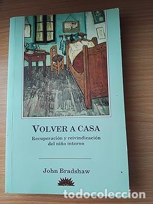 Livros em segunda m&atilde;o: Volver a casa - Bradshaw, John