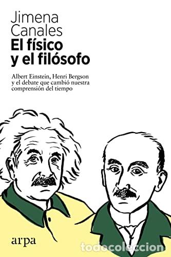 Libri di seconda mano: El f&iacute;sico y el fil&oacute;sofo - Canales, Jimena