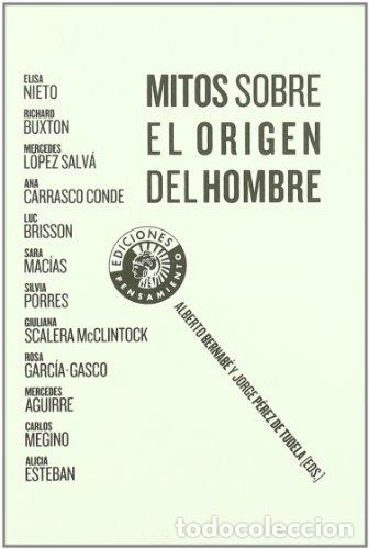 Libri di seconda mano: Mitos sobre el origen del hombre - Bernab&eacute;, Alberto