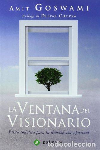 B&uuml;cher: La ventana del visionario - Amit Goswami
