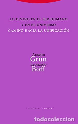 books: Lo divino en el ser humano y en el universo - Gr&uuml;n, Anselm / Boff, Leonardo