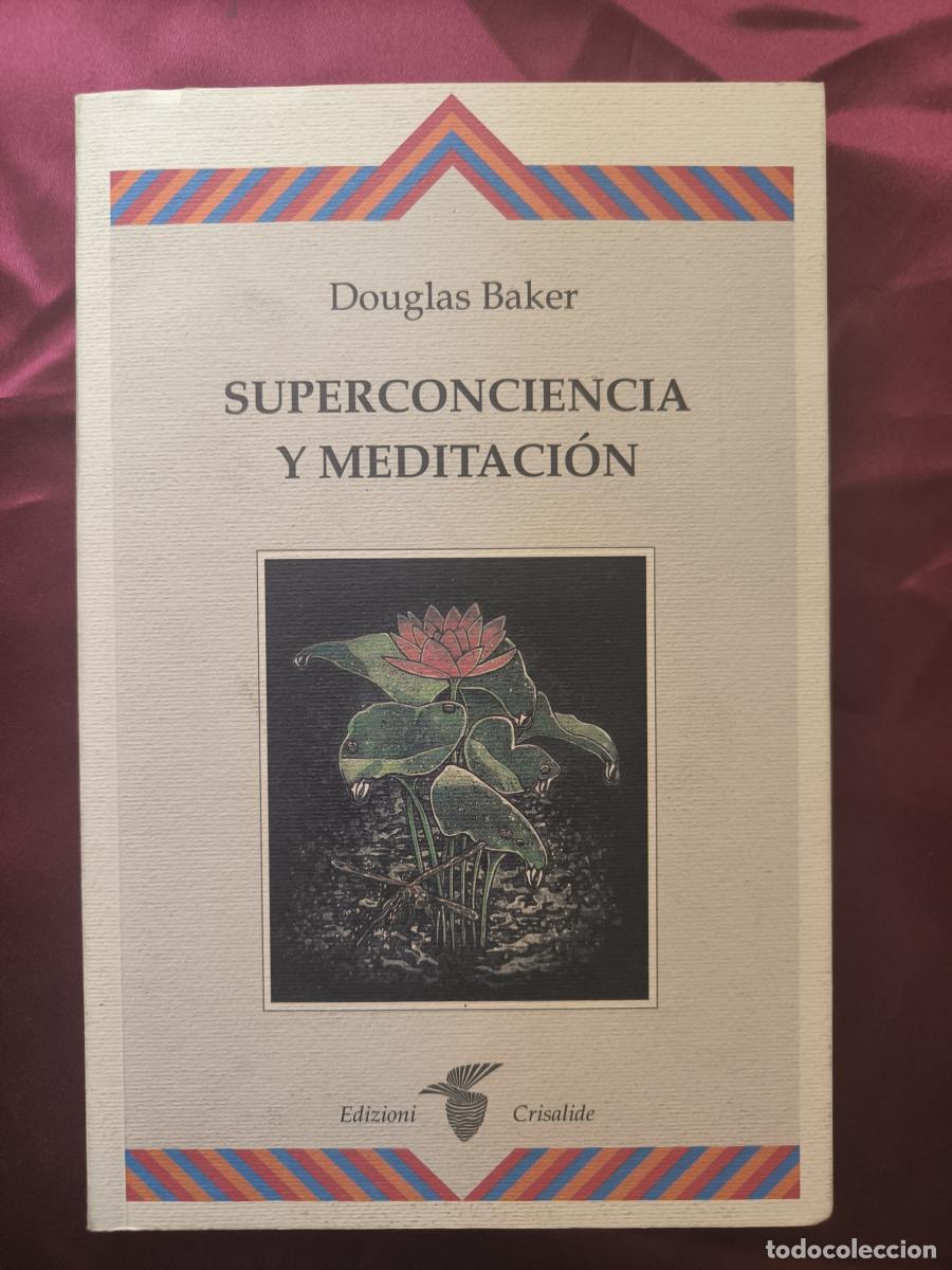 books: SUPERCONCIENCIA Y MEDITACION - BAKER, DOUGLAS