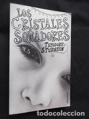 Livros em segunda m&atilde;o: Los cristales so&ntilde;adores - Sturgeon, Theodore